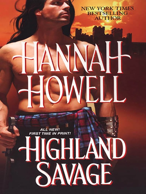 Title details for Highland Savage by Hannah Howell - Available